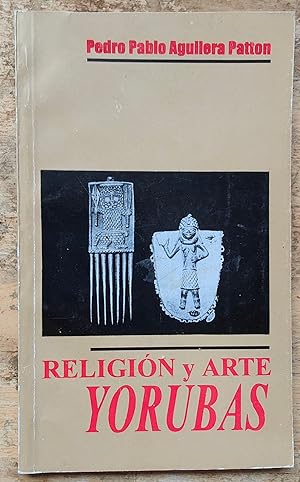 Seller image for Religion y Arte Yorubas for sale by Shore Books