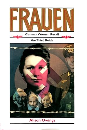 Seller image for Frauen: German Women Recall the Third Reich for sale by LEFT COAST BOOKS
