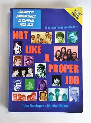 Imagen del vendedor de Not Like A Proper Job a la venta por Scrivener's Books and Bookbinding