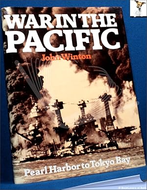 Bild des Verkufers fr War in the Pacific: Pearl Harbor to Tokyo Bay zum Verkauf von BookLovers of Bath