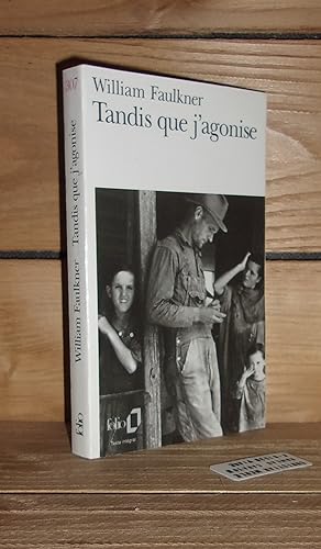 Seller image for TANDIS QUE J'AGONISE - (as i lay dying) : Prface de Valery Larbaud, Postface de Michel Gresset for sale by Planet's books