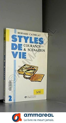 Image du vendeur pour Styles de vie, tome 2 : Courants et scnarios mis en vente par Ammareal