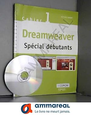 Bild des Verkufers fr CAHIER DREAMWEAVER NO1 SPECIAL DEBUTANTS AVEC CD-ROM zum Verkauf von Ammareal