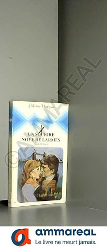 Bild des Verkufers fr Un sourire noy de larmes : Collection : Collection harlequin n 400 zum Verkauf von Ammareal