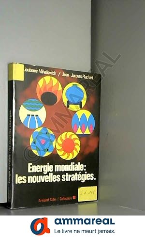 Seller image for Energie mondiale: les nouvelles strategies for sale by Ammareal
