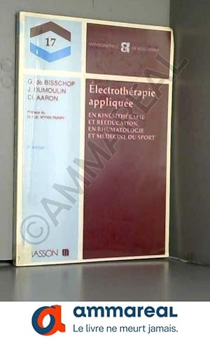 Seller image for Electrotherapie appliquee for sale by Ammareal