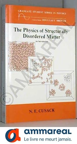 Seller image for The Physics of Structurally Disordered Matter: An Introduction for sale by Ammareal