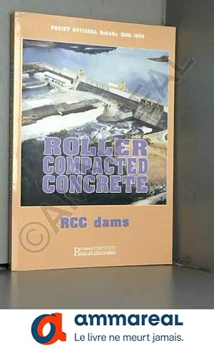 Bild des Verkufers fr Roller compacted concrete rcc for dams zum Verkauf von Ammareal