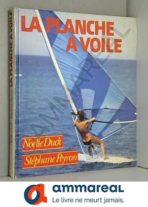 Seller image for La Planche  voile for sale by Ammareal
