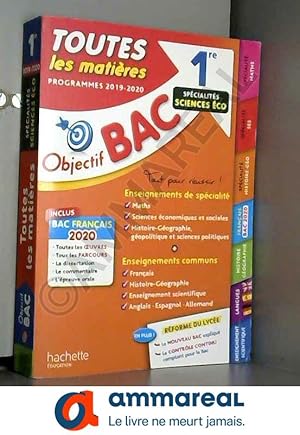 Imagen del vendedor de Objectif Bac 1re Enseignements communs + Spcialits Maths-SES-Histoire-Go BAC 2020 a la venta por Ammareal