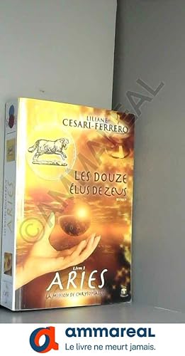 Image du vendeur pour Douze lus de Zeus (Les) - Livre 1 : ARIS, La mission de Chrysomallos mis en vente par Ammareal