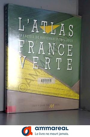 Seller image for L'Atlas de la France Verte for sale by Ammareal