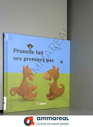 Image du vendeur pour Prunelle fait ses premiers pas mis en vente par Ammareal