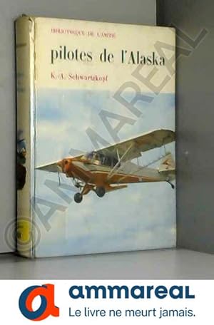Bild des Verkufers fr Pilotes de l'alaska zum Verkauf von Ammareal
