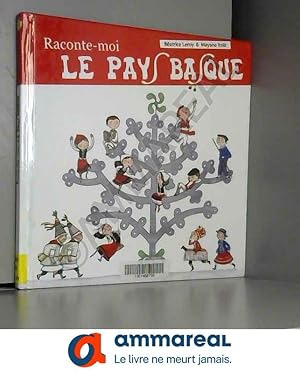 Imagen del vendedor de RACONTE-MOI LE PAYS BASQUE a la venta por Ammareal