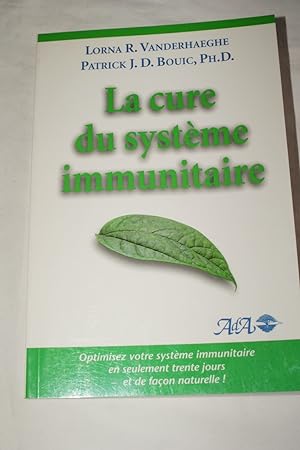 Bild des Verkufers fr LA CURE DU SYSTEME IMMUNITAIRE zum Verkauf von Librairie RAIMOND