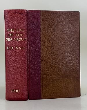Imagen del vendedor de The Life of the Sea Trout especially in Scottish waters etc a la venta por Leakey's Bookshop Ltd.