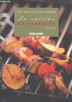 Image du vendeur pour La cuisine du barbecue (Collection "Couleur Cuisine") mis en vente par Le-Livre
