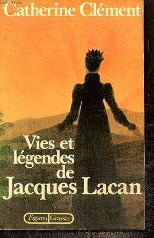 Bild des Verkufers fr Vies et lgendes de Jacques Lacan zum Verkauf von Le-Livre