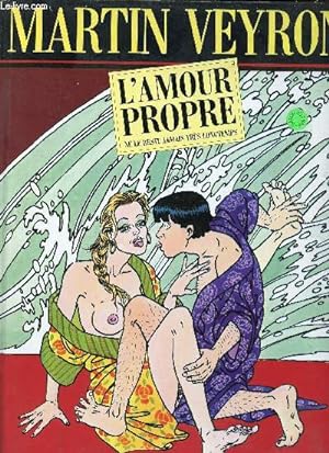 Bild des Verkufers fr L'amour propre ne le reste jamais trs longtemps zum Verkauf von Le-Livre