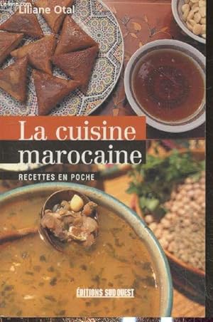 Image du vendeur pour La cuisine marocaine : Recettes en poche mis en vente par Le-Livre