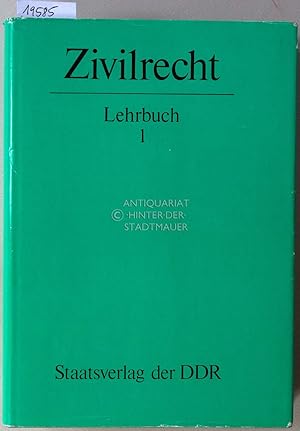 Zivilrecht. Lehrbuch: Teil 1 u. Teil 2. (2 Bde.)