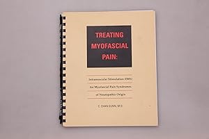 TREATING MYOFASCIAL PAIN. Intramuscular Stimulation IMS for Myofascial Pain Syndromes of Neuropat...