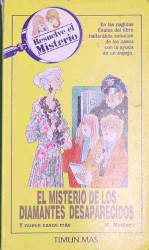 Imagen del vendedor de El Misterio de los diamantes desaparecidos y nueve casos ms a la venta por Librera Alonso Quijano