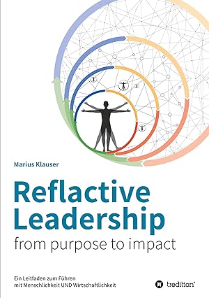 Immagine del venditore per Reflactive Leadership - from purpose to impact venduto da moluna