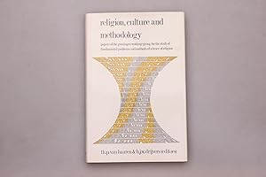 Immagine del venditore per RELIGION, CULTURE AND METHODOLOGY. Papers of the Groningen Working-group for the Study of Fundamental Problems and Methods of Science of Religion venduto da INFINIBU KG