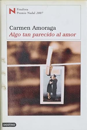 Image du vendeur pour Algo tan parecido al amor mis en vente par Librera Alonso Quijano
