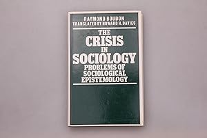 Bild des Verkufers fr THE CRISIS IN SOCIOLOGY. Problems of Sociological Epistemology zum Verkauf von INFINIBU KG