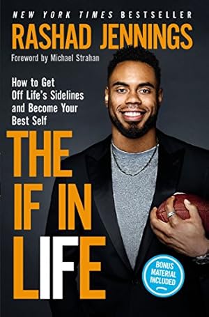 Seller image for The IF in Life: How to Get Off Lifes Sidelines and Become Your Best Self by Jennings, Rashad [Paperback ] for sale by booksXpress