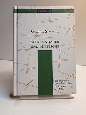 Seller image for Schopenhauer und Nietzsche. Tendenzen im deutschen Leben und Denken seit 1870 (= Sammlung Junius, 11). for sale by Antiquariat Langguth - lesenhilft