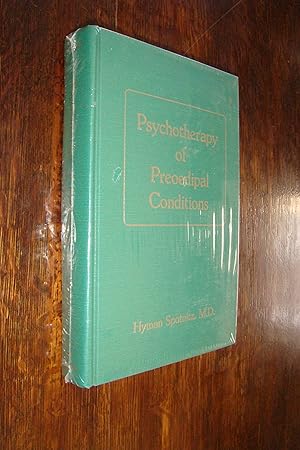 Immagine del venditore per Psychotherapy of Preoedipal Conditions: Schizophrenia and Severe Character Disorders (sealed) venduto da Medium Rare Books