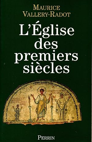 Seller image for L'Eglise des premiers siecles for sale by JP Livres