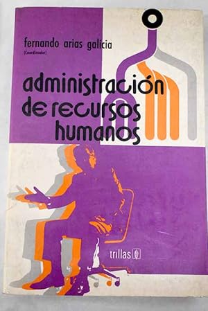 Bild des Verkufers fr Administracin de recursos humanos zum Verkauf von Alcan Libros