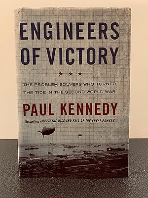 Bild des Verkufers fr Engineers of Victory: The Problem Solvers Who Turned the Tide in the Second World War [FIRST EDITION, FIRST PRINTING] zum Verkauf von Vero Beach Books