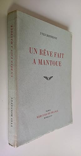 Un rêve fait à Mantoue.