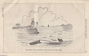 1845, Machine for Showing the State of the Tide. A full page engraving featured in a complete iss...