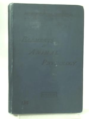 Seller image for Elements of Animal Physiology for sale by World of Rare Books