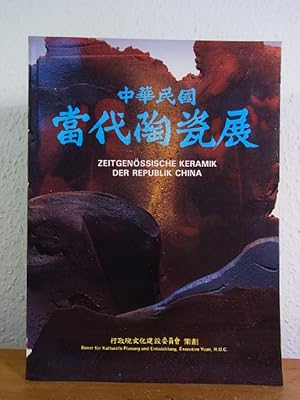 Seller image for Zeitgenssische Keramik der Republik China [deutsch und chinesisch] for sale by Antiquariat Weber