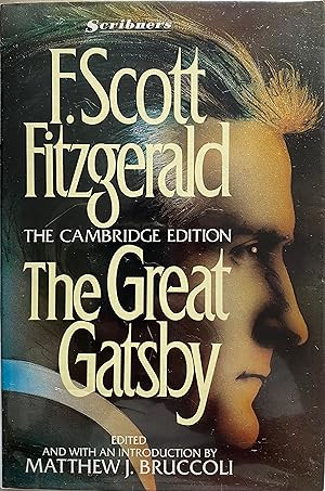 Seller image for The Great Gatsby (The Cambridge Edition) for sale by Object Relations, IOBA