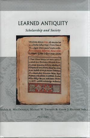 Seller image for Learned Antiquity Scholarship and Society in the Near East, the Greco-Roman World, and the Early Medieval West. for sale by Fundus-Online GbR Borkert Schwarz Zerfa