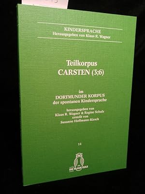 Bild des Verk�ufers f�r Dortmunder Korpus der spontanen Kindersprache: Band 12: Teilkorpus CARSTEN (3/6). zum Verkauf von ANTIQUARIAT Franke BRUDDENBOOKS