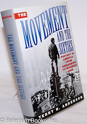 Bild des Verkufers fr The movement and the sixties zum Verkauf von Bolerium Books Inc.