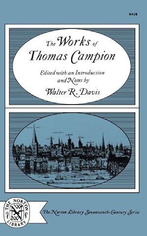 Imagen del vendedor de The Works of Thomas Campion a la venta por Books & Salvage