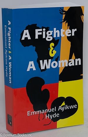 A Fighter & A Woman