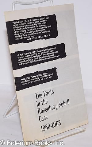 The facts in the Rosenberg-Sobell case, 1950-1963