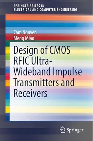 Seller image for Design of CMOS RFIC Ultra-Wideband Impulse Transmitters and Receivers for sale by AHA-BUCH GmbH